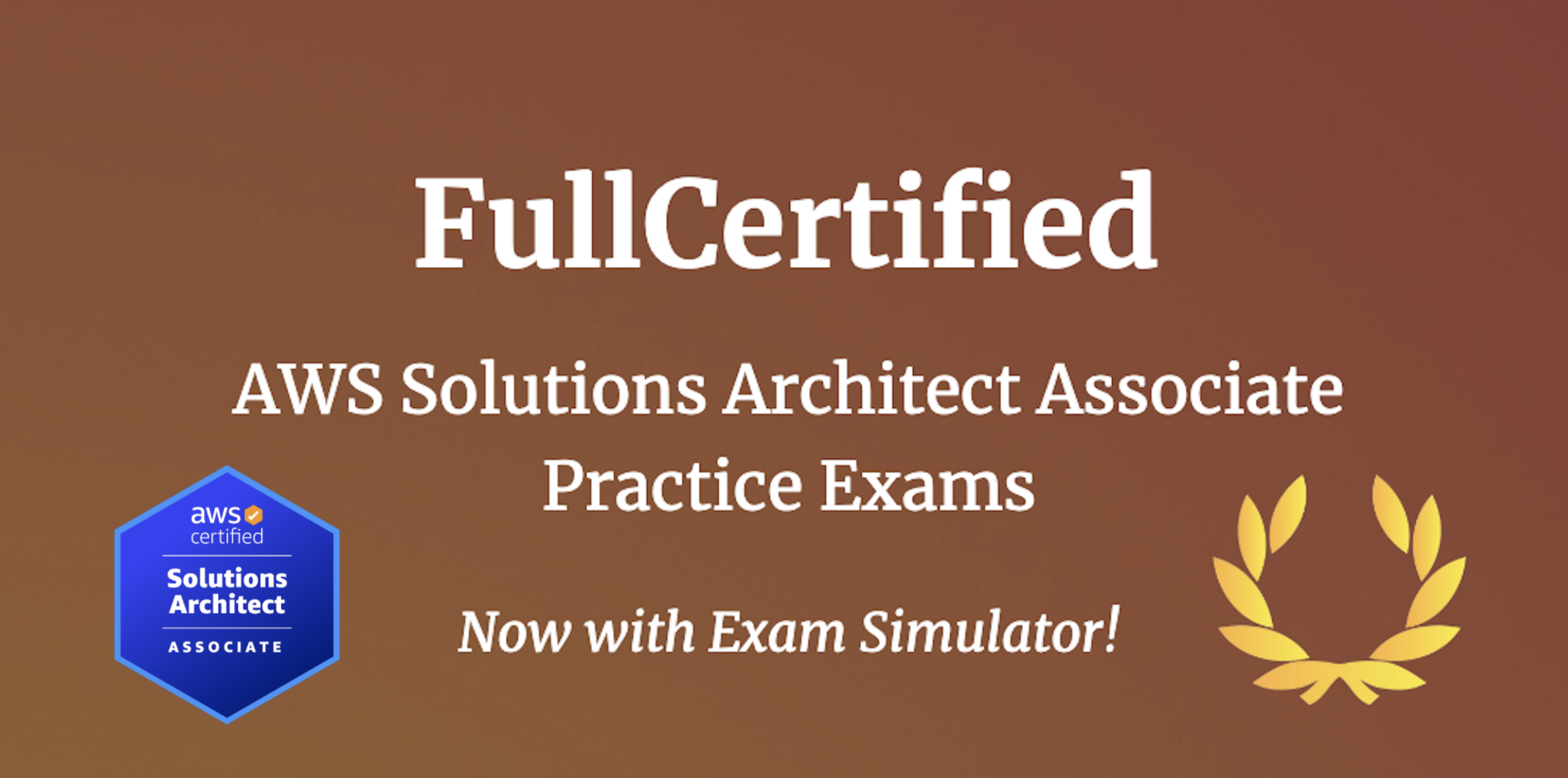 AWS Solutions Architect Associate Practice Exams FullCertified